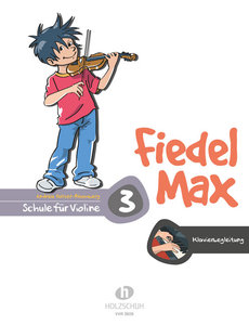 Fiedel Max Schule Band 3 - Klavierbegleitung