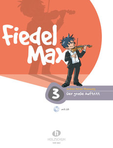 Fiedel Max Der große Auftritt Band 3