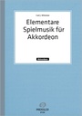 Elementare Spielmusik für Akkordeon