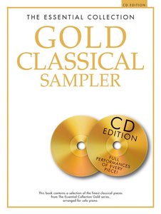 The Essential Collection Gold - Classical Sampler - CD Edition