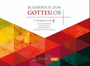 Bläserbuch zum Gotteslob - 3. Stimme in B (Violinschlüssel)