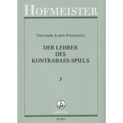 Der Lehrer des Kontrabaß-Spiels Band 3