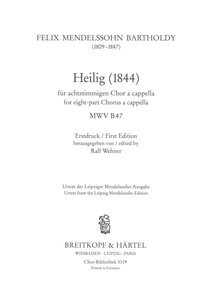 Heilig, MWV B 47 (1844)