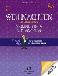 Weihnachten mit meiner/meinem Violine - Viola - Violoncello (Klavierbegleitung)