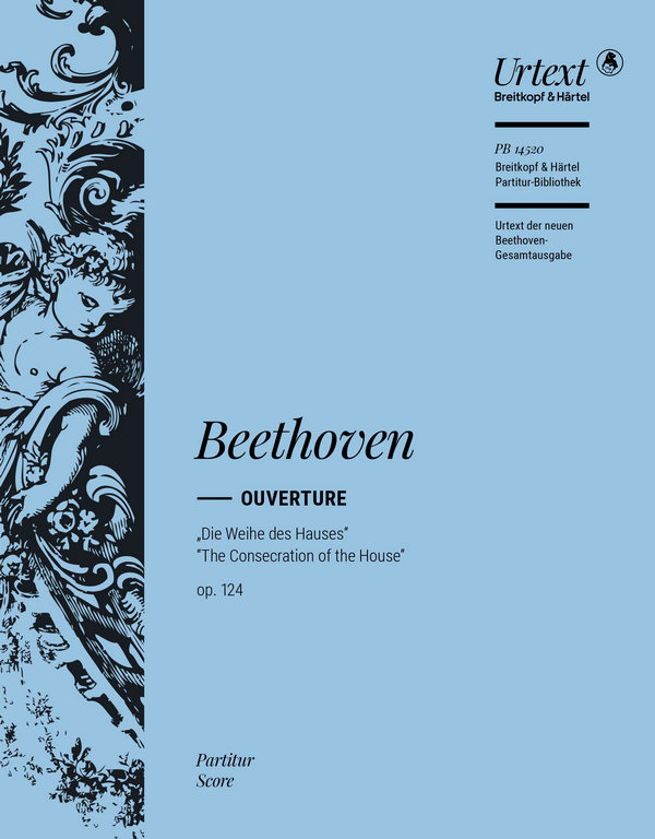 Die Weihe des Hauses Ouvertüre op. 124