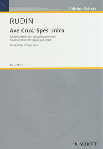 Ave crux spes unica, op. 67 (2004)