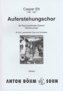 Auferstehungs-Chor : Attollite portas