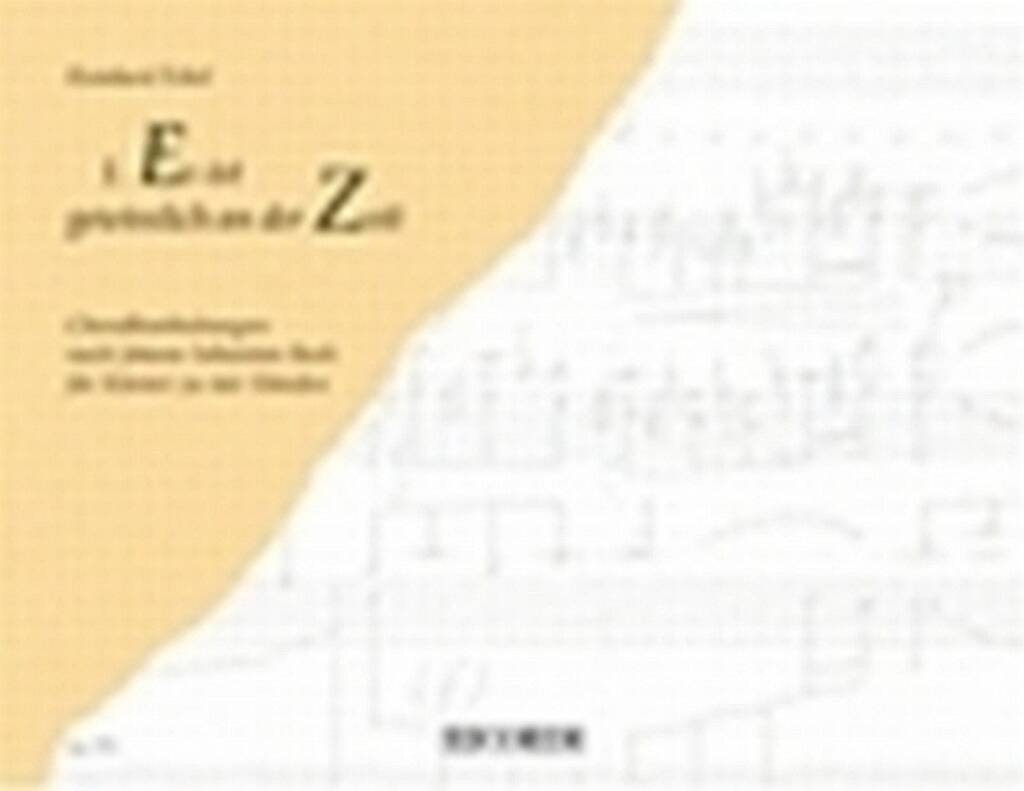 Es ist gewisslich an der Zeit