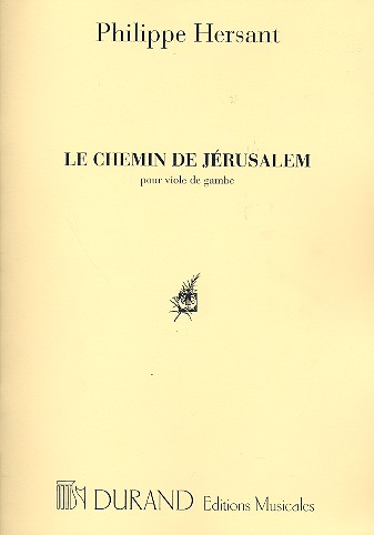Le Chemin De Jerusalem pour Viole De Gambe