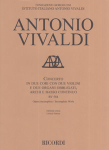 Concerto in due Cori con due Violini RV 584