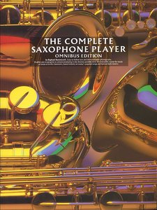 The Complete Saxophone Player Omnibus Edition