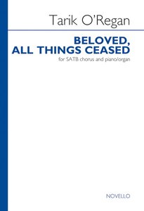 Beloved, all things ceased