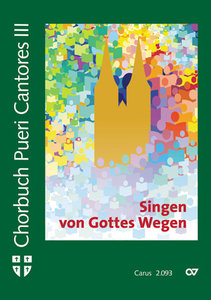 Chorbuch Pueri Cantores III - Singen von Gottes Wegen