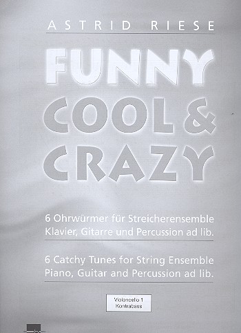 Funny, Cool & Crazy - Violoncello 1