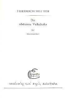 Die schönsten Volkslieder für Männerchor