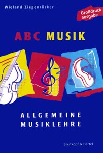 ABC Musik - Allgemeine Musiklehre