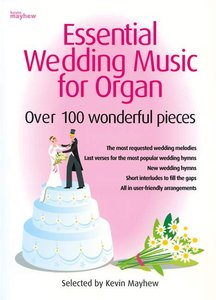 Essential Wedding Music for Organ