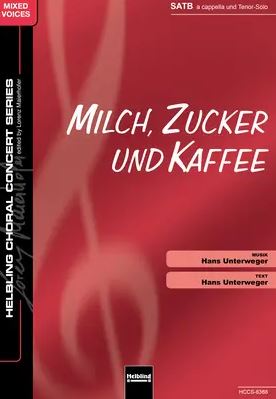 Milch, Zucker und Kaffee