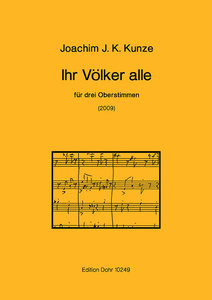 Ihr Völker alle (2009)