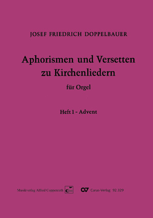 Aphorismen und Versetten zu Kirchenliedern 1: Advent