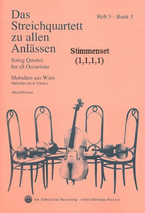 Das Streichquartett zu allen Anlässen Band 3 - Melodien aus Wien