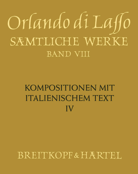 Kompositionen mit Italienischem Text Band 4 - Sämtliche Werke Band VIII