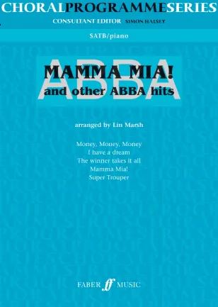 Mamma Mia ! and other ABBA Hits