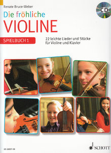 Die fröhliche Violine - Spielbuch 1