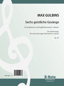 Sechs geistliche Gesänge op. 33