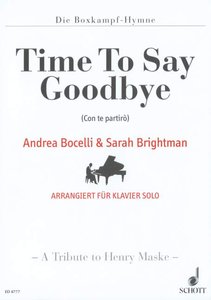 Time To Say Goodbye - Con Te Partiro