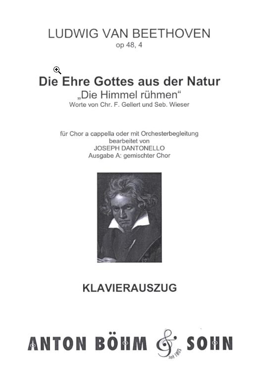 Die Ehre Gottes aus der Natur op. 48/4, Ausgabe A
