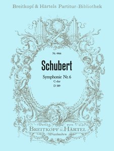 Sinfonie Nr. 6 C-Dur D 589