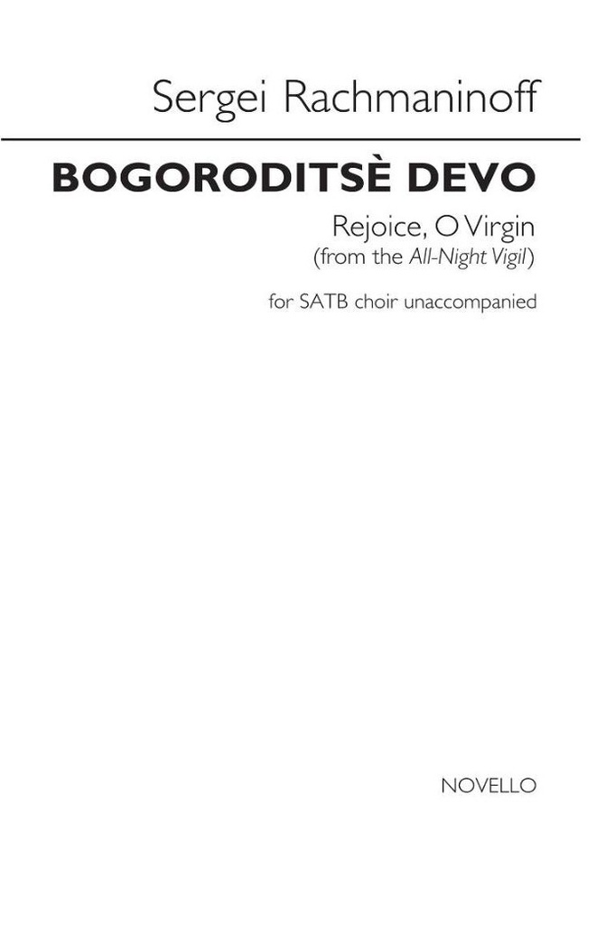 Bogoroditse Devo (Rejoice o Virgin)
