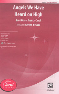 Angels we have heard on high