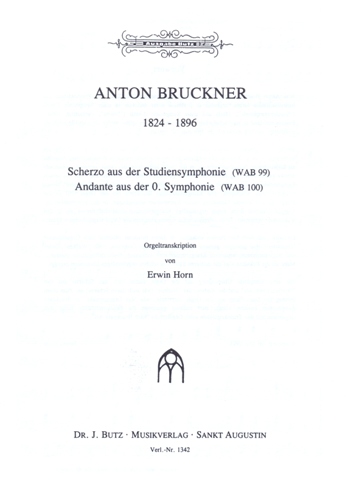 Andante aus der 0. Symphonie und Scherzo aus der Studiensymphonie