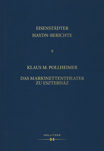 Das Marionettentheater zu Eszterhaz - Haydn Berichte