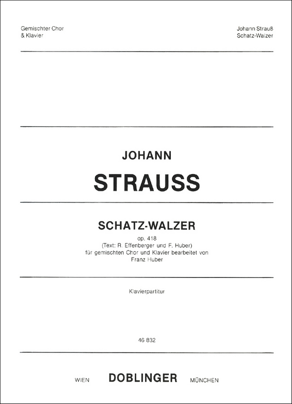 Schatz-Walzer op. 418