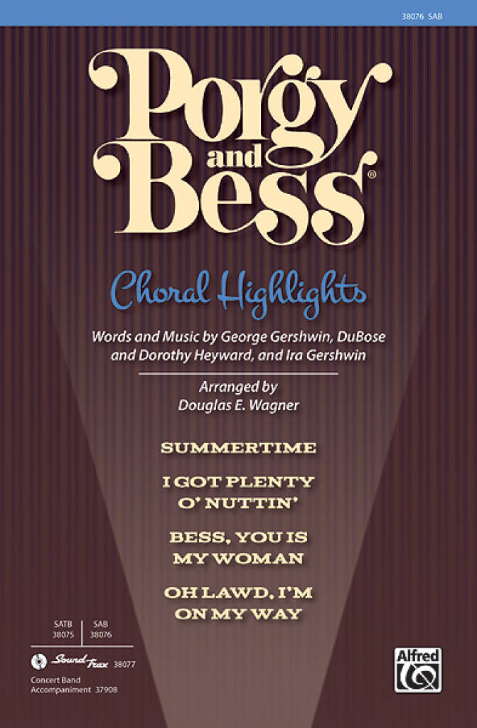 Porgy and Bess - Choral Highlights
