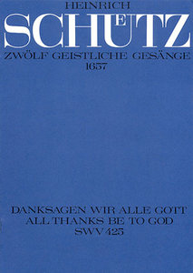 Danksagen wir alle Gott, SWV 425