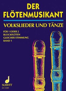 Der Flötenmusikant Band 1