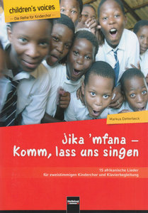 Jika 'Mfana - Komm lass uns singen