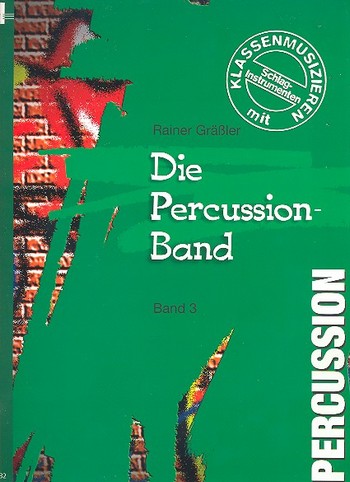 Die Percussion-Band - Band 3