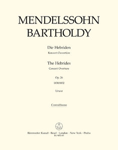 Die Hebriden - Konzert-Ouvertüre op. 26