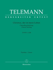 Christus der ist mein Leben, TVWV 1:138