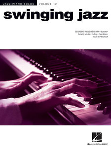 Swinging Jazz - Jazz Piano Solos Vol. 12
