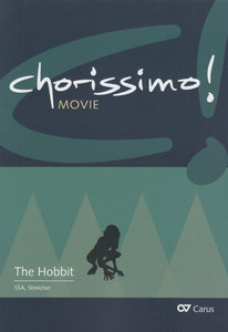 Chorissimo Movie, Band 2 : The Hobbit