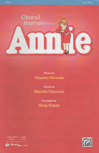 Annie - Choral Highlights