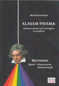 Klassik-Prisma Beethoven Band 2, Klavierwerke und Kammermusik