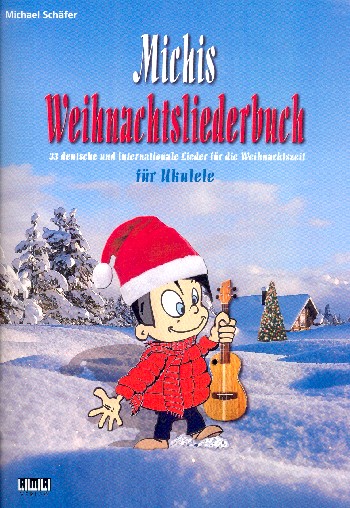 Michis Weihnachtsliederbuch