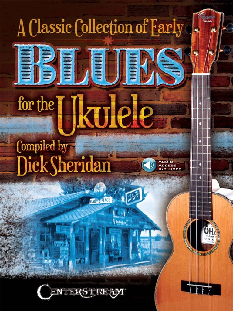 A Classic Collection of Early Bues for the Ukulele